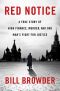 [True Crime 508] • Red Notice · A True Story of High Finance, Murder, and One Man's Fight for Justice